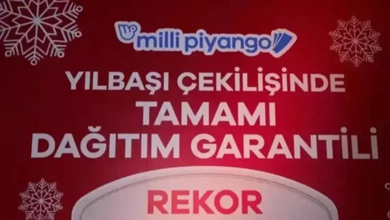  600 Milyon TL’lik Rekor İkramiye Heyecanı